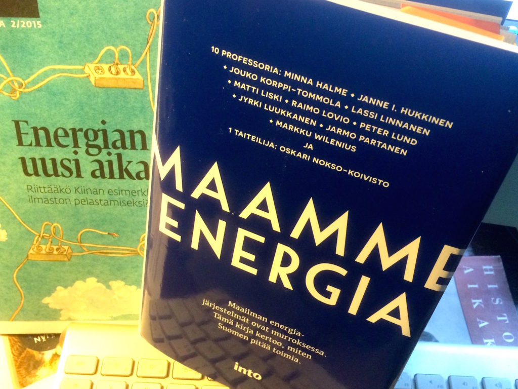 Maailman energiajärjestelmät ovat murroksessa. Kirja kertoo, miten Suomen pitää toimia. Into 24 €